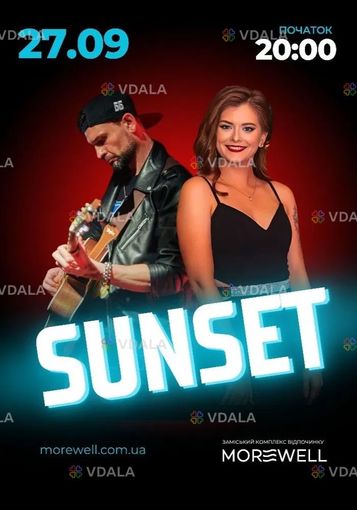 Дует «sunset» у Morewell - VDALA.PRO